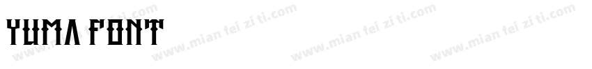 Yuma Font字体转换
